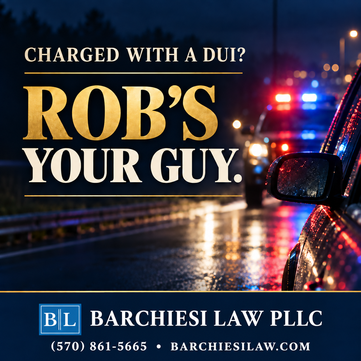 Charged with a DUI? Rob's Your Guy — Barchiesi Law PLLC
